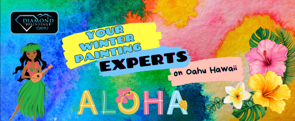 Painting Experts on Oahu Hawaii